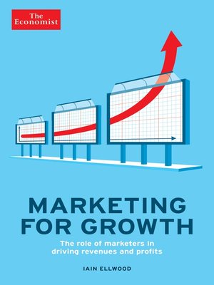 cover image of The Economist, Marketing for Growth
